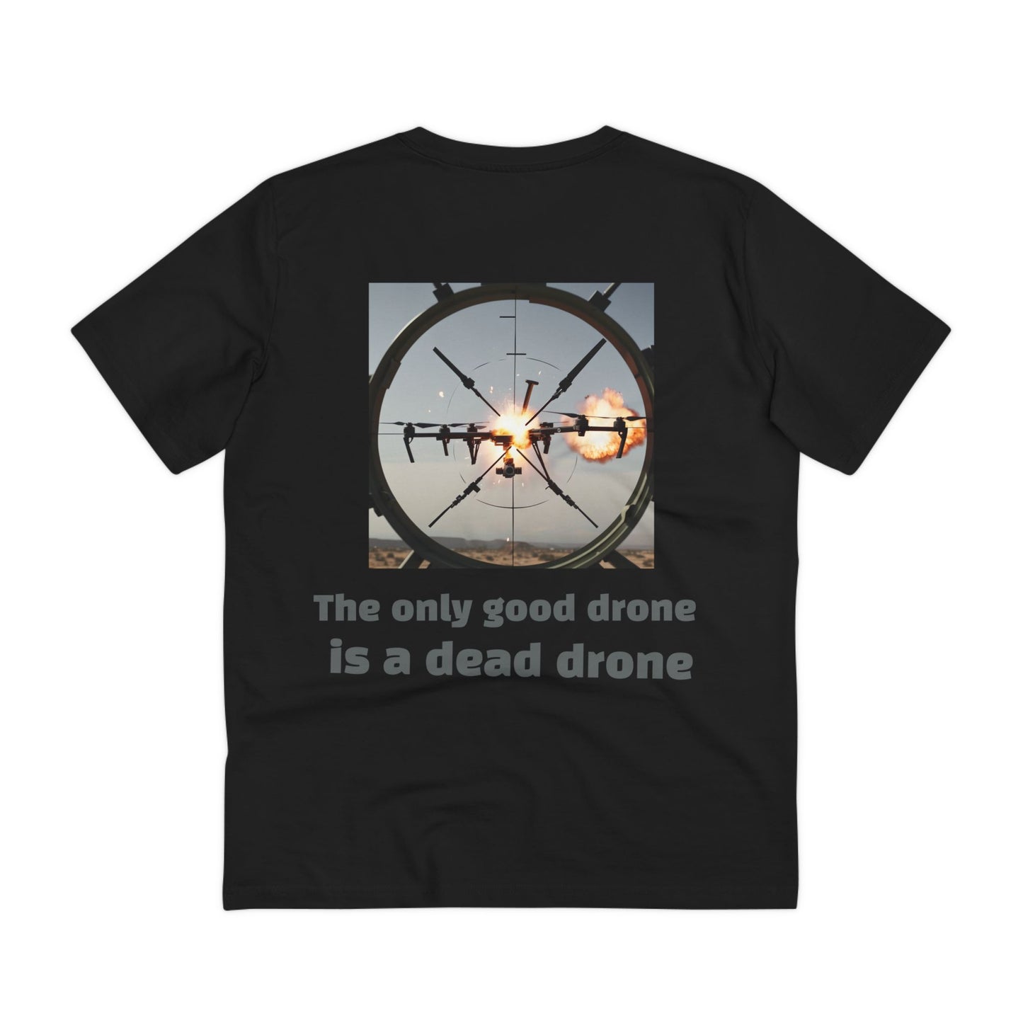 The only good drone is a dead drone